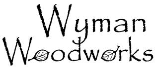 Wyman Woodworks